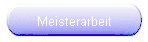 Meisterarbeit